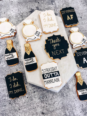 I do, I did, I'M DONE! | Divorce Party Cookies